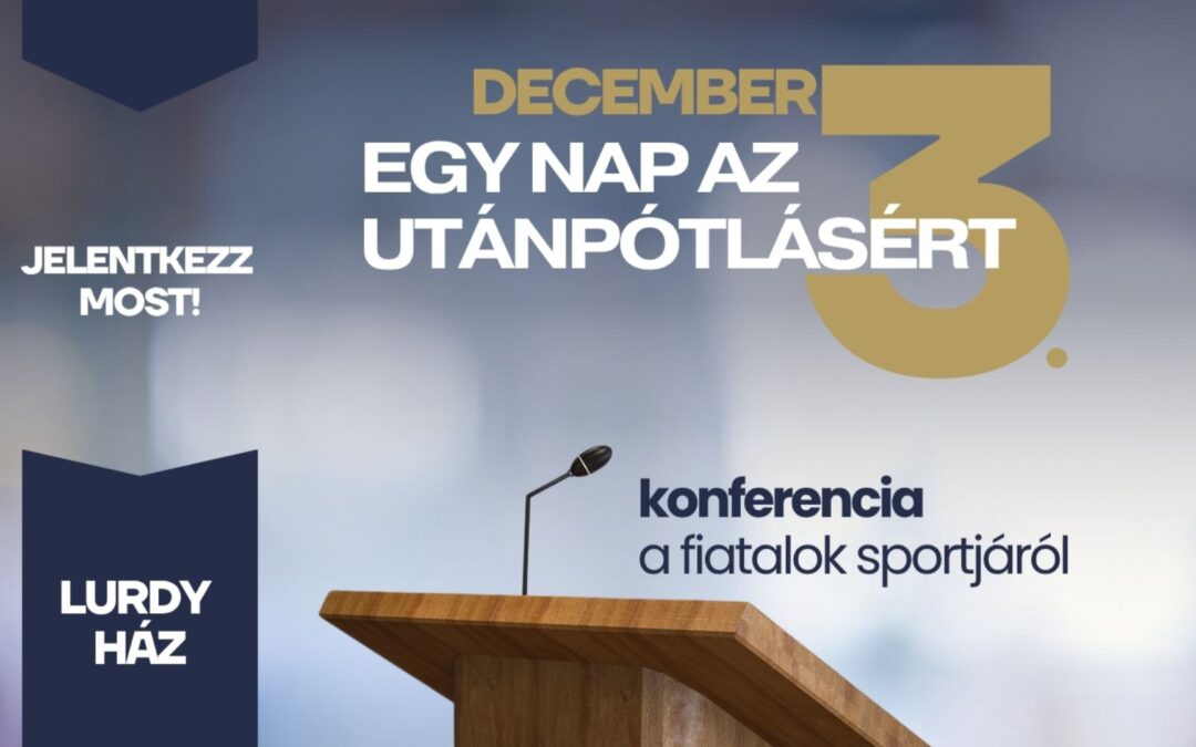 Egy nap az utánpótlásért konferencia