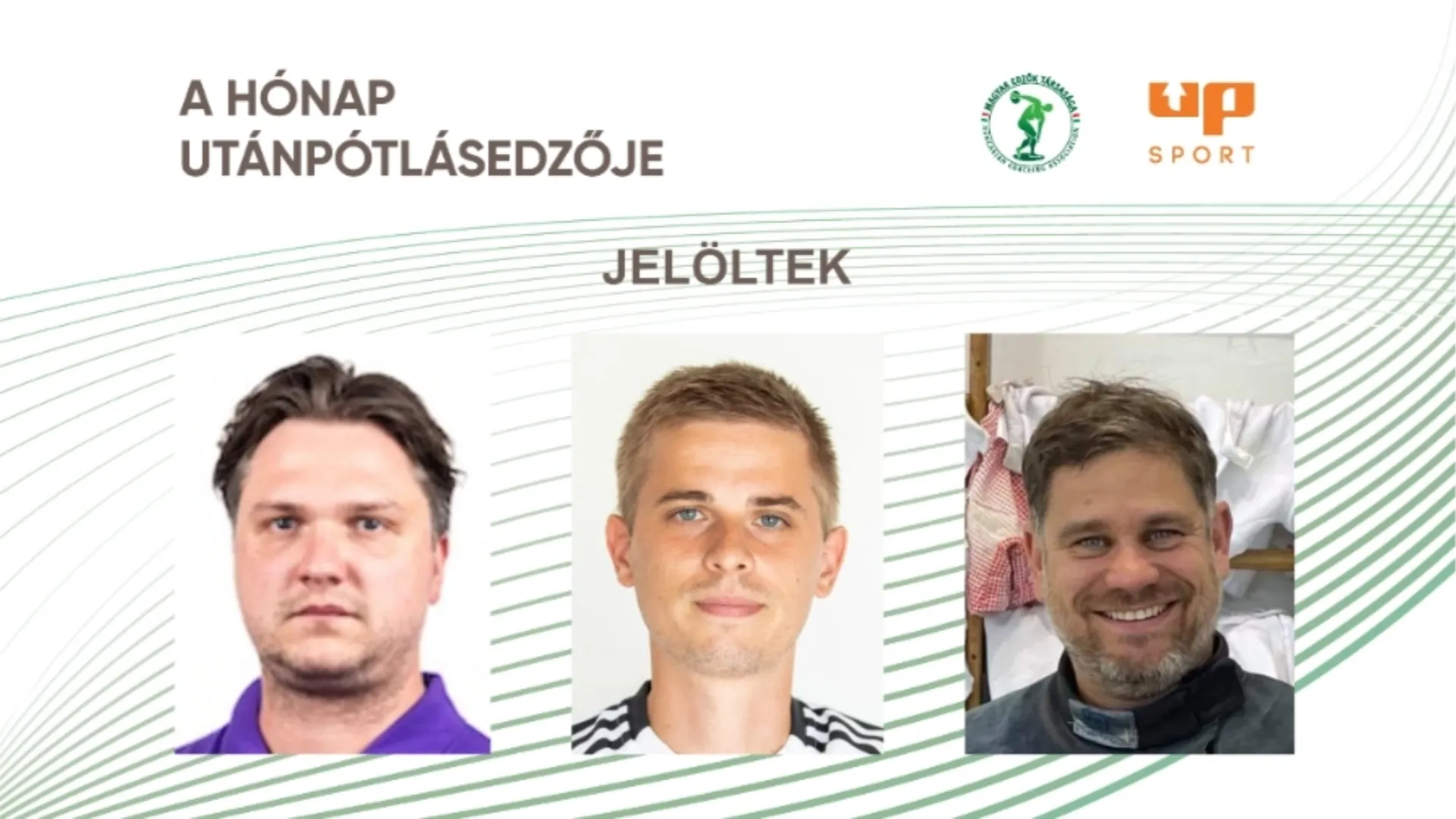 A h&oacute;nap ut&aacute;np&oacute;tl&aacute;sedzője: j&eacute;gkorong-, kos&aacute;rlabda- &eacute;s v&iacute;v&oacute;tr&eacute;ner az &aacute;prilisi d&iacute;j h&aacute;rom jel&ouml;ltje