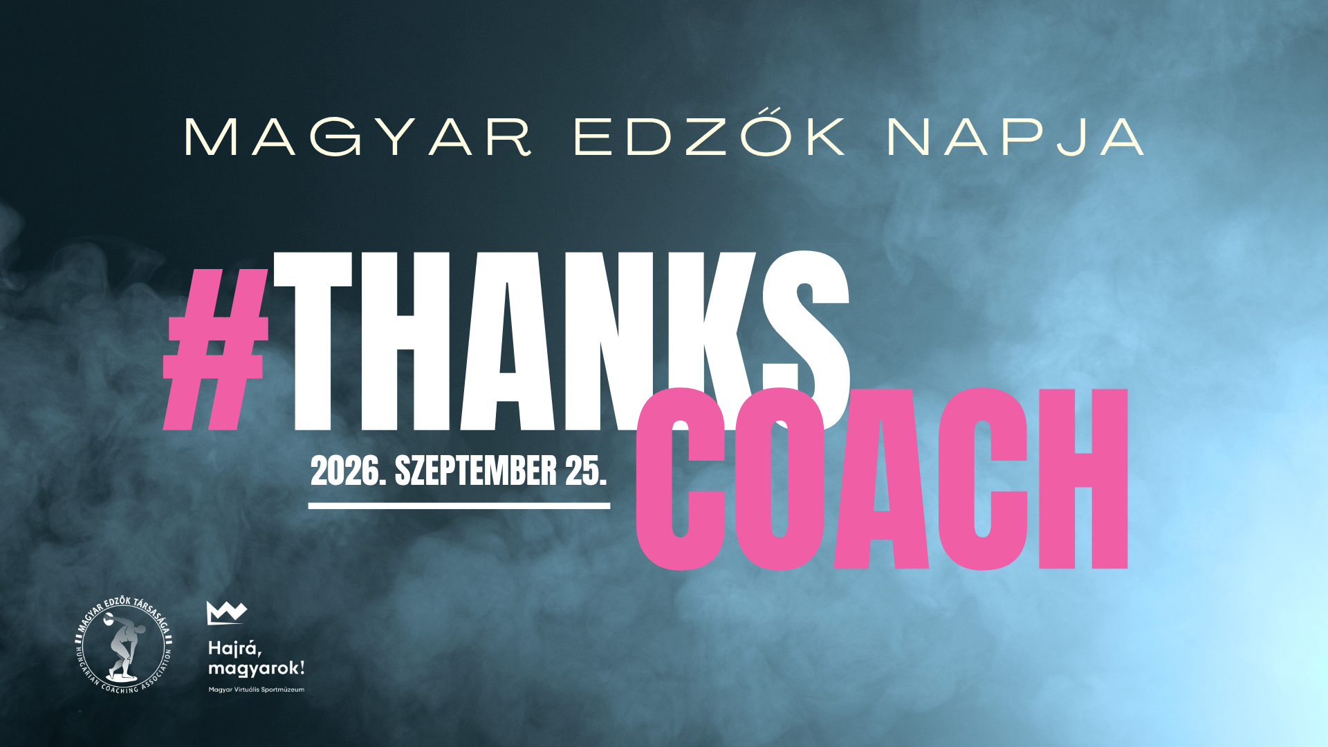 Mondj k&ouml;sz&ouml;netet az edződnek! &ndash; &Uacute;jra itt a #ThanksCoach kamp&aacute;ny